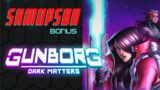 Review: Gunborg – Dark Matters (Steam, PS4, PS5, Xbox, Switch)