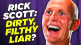 Rick Scott's Group Gets More Ads Pulled For Being Filled With Lies
