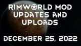 Rimworld Mod Updates & Uploads – December 25, 2022