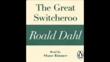 Roald Dahl: The Great Switcheroo (1974)