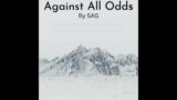 SAG – Against All Odds [Copyright Free UK Drill Music]