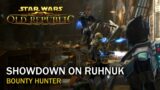 SWTOR: Showdown on Ruhnuk – Bounty Hunter