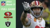 San Francisco 49ers vs Las Vegas Raiders FULL GAME Week 17 | Jan 1 2023 | NFL Highlights Today
