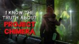 Sci-Fi Creepypasta: "I Know The Truth About Project Chimera" | Short HORROR Story