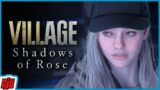 Shadows Of Rose Part 1 | New Resident Evil Village DLC