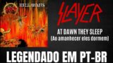 Slayer – At Dawn They Sleep, 1985 (LEGENDADO EM PT-BR)