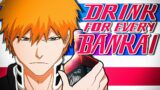 So we turned BLEACH into a DRINKING GAME (ft CjDaChamp and PhillyOnMars)