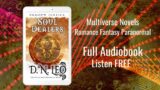 Soul Dealers – Paranormal Romance – Full Audiobook – By D N Leo – FREE