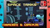 Space Tanks – (Nintendo Switch) – Framerate & Gameplay