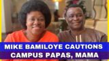 Stop 'Papa' and 'Mama' – Mike Bamiloye Cautions Campus Fellowship Leaders