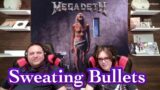 Sweating Bullets – Megadeth Father and Son Reaction!