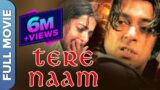 TERE NAAM Full Movie (HD) | Salman Khan's Blockbuster Bollywood Romantic Movie | Bhumika Chawla