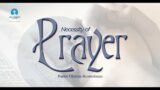 THE NECESSITY OF PRAYER – PASTOR OLAITAN AROMOLARAN 22-01-2023