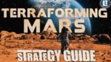 Terraforming Mars Strategy Guide TOP 10 TIPS