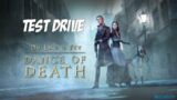 Test Drive – Dance of Death: Du Lac & Fey