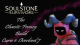 The Chaotic Frenzy Build – (The Chaoswalker) Curse 1: Overlord 7 | Soulstone Survivors