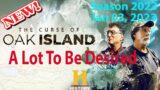 The Curse of Oak Island 2023 Season 10 Episode 8+9 A Lot To Be Desired January 03, 2023 Full Episode