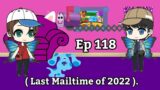 The DTBC&OSF2003 Friends Club Show Mail Time ( Ep 118 ).