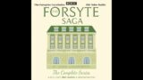 The Forsytes Concludes