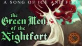 The Green Men of the Nightfort: Green Zombies 8 – A Song of Ice and Fire
