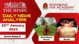 The Hindu Daily News Analysis || 22nd January 2023 || UPSC Current Affairs || Mains & Prelims '23