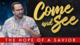 The Hope of a Savior #churchonline #churchservice