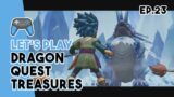 The Last Dragon Stone! | Dragon Quest Treasures Ep. 23
