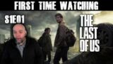 *The Last of Us S01E01* (When You're Lost in the Darkness) – FIRST TIME WATCHING – REACTION