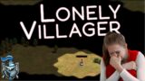The Lonely Nomad Villager