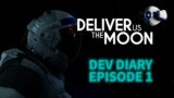 The Making Of Deliver Us The Moon Ep 1 – One Small Step