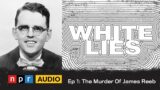 The Murder Of The Rev. James Reeb | White Lies, S1E1
