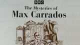 The Mysteries Of Max Carrados. Episode 2 The Ingenious Mind of Rigby Lacksome