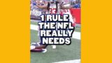 The ONE New Rule The NFL Actually Needs