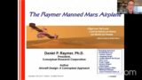 The Raymer Manned Mars Airplane with Dr. Daniel P. Raymer