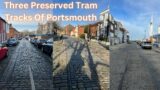 The Three Preserved Tram Tracks Of Portsmouth