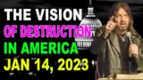 The Vision of Destruction In America – Robin Bullock Prophetic word