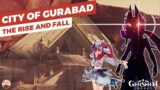 The Whole Story of Gurabad (Genshin Impact Lore)