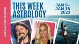 This Week Astrology – January 9-January 15 #marsdirect #cancerfullmoon #maryjblige #davidgrohl