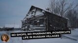 To survive against all odds: life in the Russian North