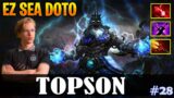 Topson – Zeus MID | EZ SEA DOTO | Dota 2 Pro MMR Gameplay #28