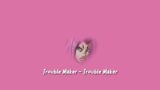 Trouble Maker – Trouble Maker x Narciso Anastasia