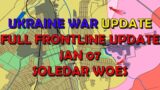 Ukraine War Update (20230107): Full Frontline Update – Soledar Woes