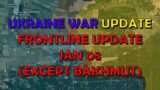 Ukraine War Update (20230108): Full Frontline Update, Except Bakhmut