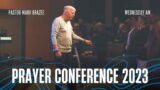 Understanding Intercession (Part 2) | Pastor Mark Brazee | Prayer Conference 2023 | Wednesday AM