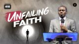 Unfailing Faith | Phaneroo Service 418 | Apostle Grace Lubega