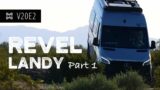 V20E2: Revel Adventure to the Landy – Part 1