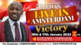 VICTORY 2023 AMSTERDAM, HOLLAND (Day 2 Evening  ) Apostle Johnson Suleman