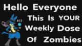 Various Black Ops 3 Zombies Fails – Weekly Dose Of Zombies Episode 13