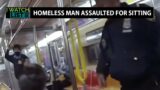 WATCH: NYPD Officers Beat Up Homeless Man Minding His Business