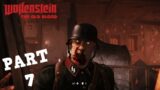 WOLFENSTEIN: THE OLD BLOOD | CHAPTER 7 | NAZI ZOMBIES!! | [PC] [FULL HD]